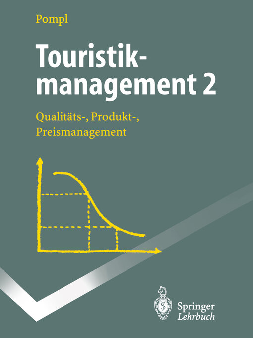 Title details for Touristikmanagement 2 by Wilhelm Pompl - Available